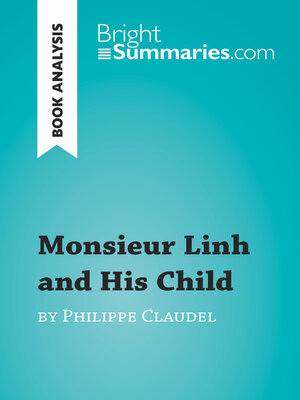 cover image of Monsieur Linh and His Child by Philippe Claudel (Book Analysis)